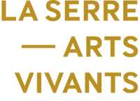 Bourse La Serre Arts Vivants